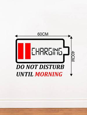 Rawpockets Wall Decals ' Charging -Dont Disturb Until Morning? ' Wall stickers (PVC Vinyl) Multicolour - 15734160 - Standard Image - 4